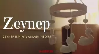 Zeynep ne demek? Zeynep isminin anlamı nedir, Kuran’da geçiyor mu?